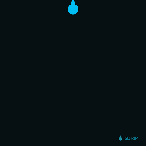 Drip Detected